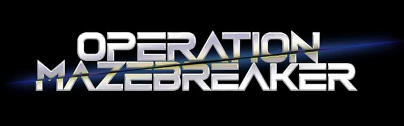 Operation: Mazebreaker